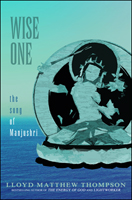 Wise One: The Song of Manjushri